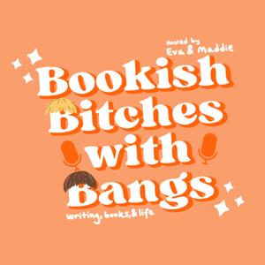 Bookish Bitches with Bangs