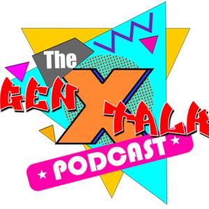 The Gen X Talk Podcast