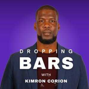 Dropping Bars with Kimron Corion