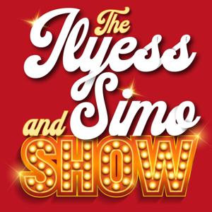 The Ilyess and Simo Show
