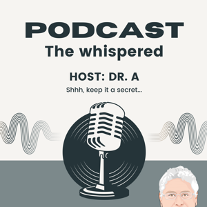 The Whispered Podcast
