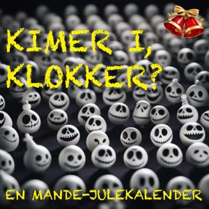 Kimer I, klokker? - mande-julekalenderen 2023