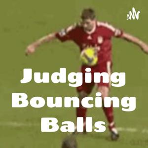 Judging Bouncing Balls
