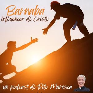 Barnaba: INFLUENCER di Cristo