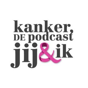 Kanker de podcast, Jij en ik!