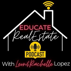 Educate Real Estate Podcast