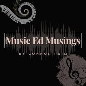 Music Ed Musings