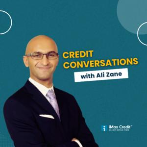 Credit Conversations - By Imax Credit Repair