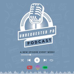Unrequested PD Podcast