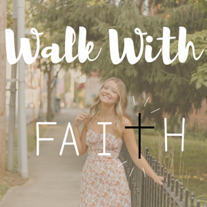 Walk with Faith