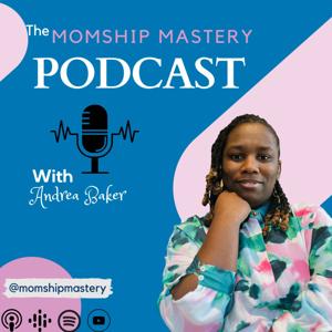 The Momship Mastery