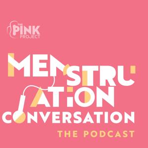 The Menstruation Conversation