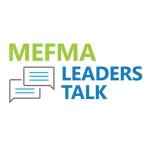 MEFMA Leaders Talk