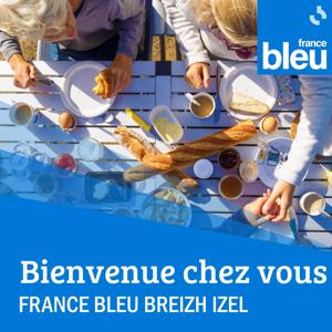 Bienvenue chez vous par France Bleu Breizh Izel