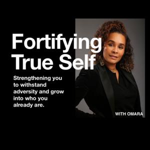 Fortifying True Self