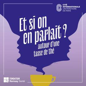 Et si on en parlait autour d’une tasse de thé