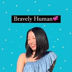 Bravely Human