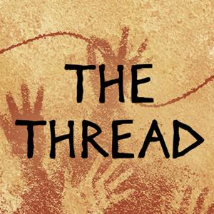 Reading The Thread that Pulls on All Things