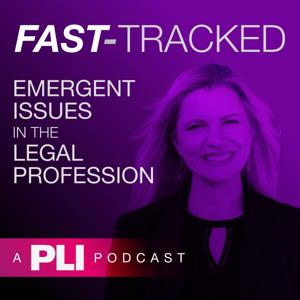 Fast-Tracked: Emergent Issues in the Legal Profession