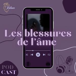 Les blessures de l’âme
