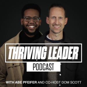 The Thriving Leader Podcast