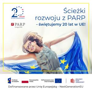 Ścieżki rozwoju z PARP – świętujemy 20 lat w UE!
