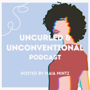 Uncurled & Unconventional Podcast