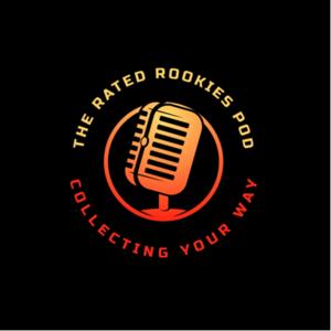 The Rated Rookies Pod