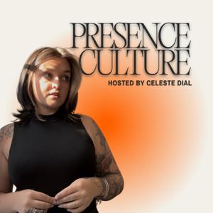 Presence Culture