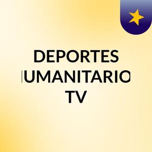 DEPORTES HUMANITARIOS TV