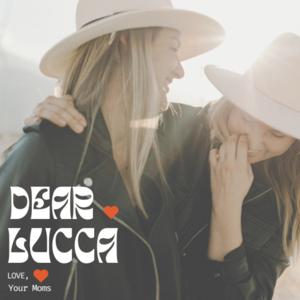 Dear, Lucca