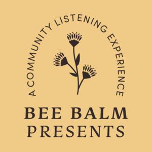 Bee Balm Presents