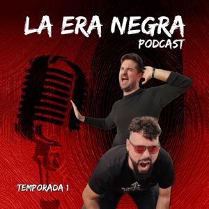 La Era Negra