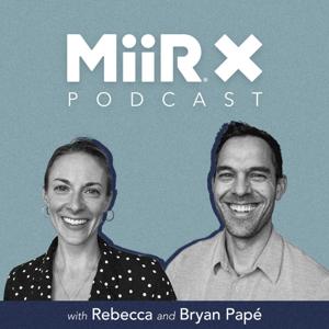 MiiR X Podcast
