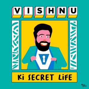 Vishnu Ki Secret Life by The Quint