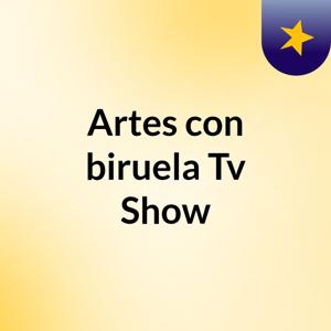 Artes con biruela Tv Show
