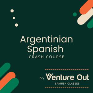 Argentinian Spanish Crash Course