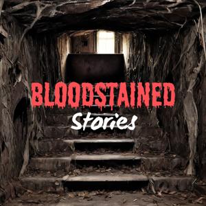 Bloodstained Stories