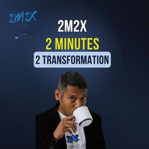 2m2x - 2 Minutes 2 Transformation