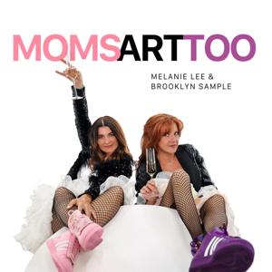 Moms Art Too