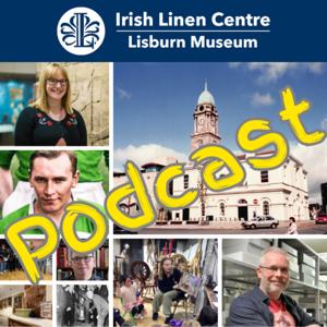 Lisburn Museum Podcast