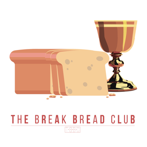 The Break Bread Club