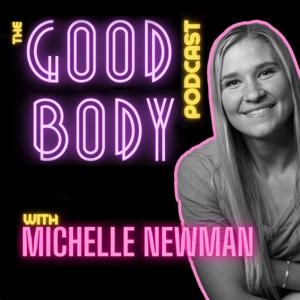 The Good Body Podcast