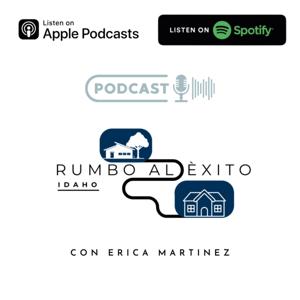 Rumbo al Éxito Con: Erica Martinez