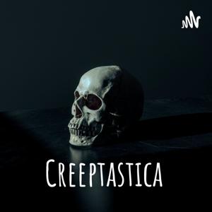 Creeptastica