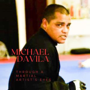 Through a Martial Artist's Eyes