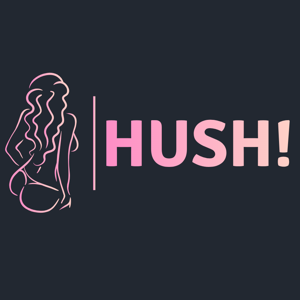 Hush! by Hosted by Kim