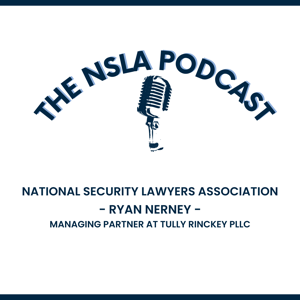 The National Security Lawyer’s Podcast - Tully Rinckey PLLC