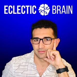 Eclectic Brain Podcast