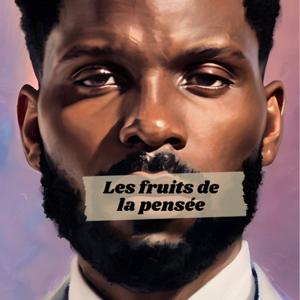 Les Fruits de la pensée